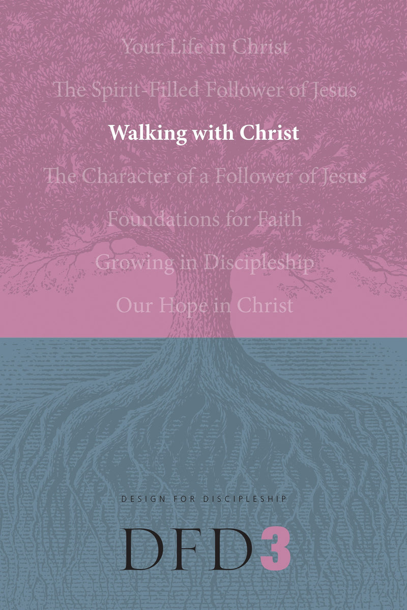 Walking With Christ (Design For Discipleship V3) (Revised)