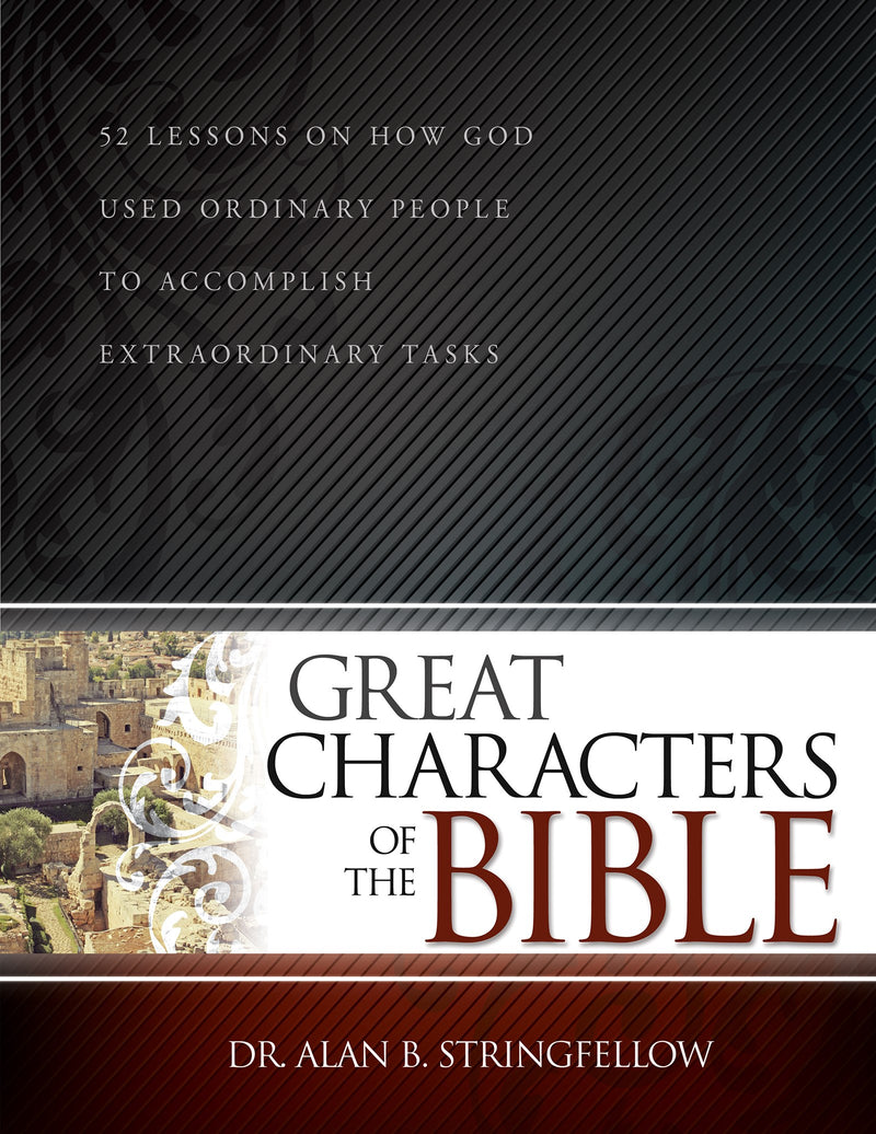 Great Characters Of The Bible