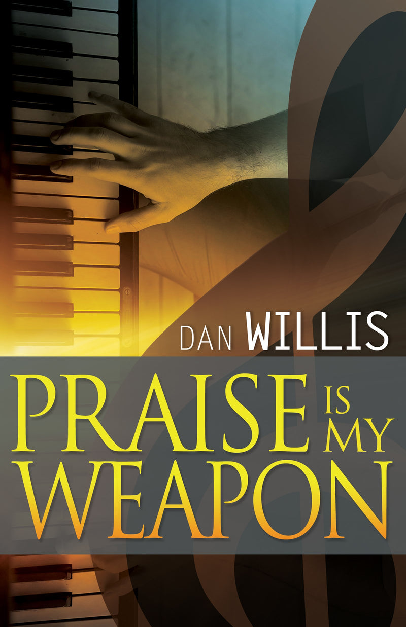 Praise Is My Weapon