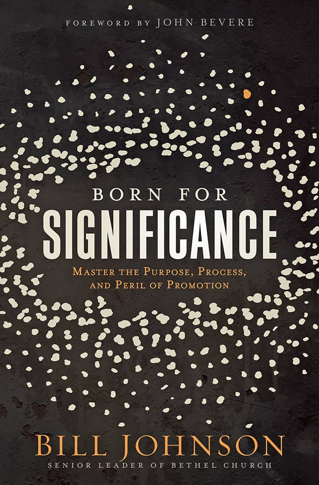 Born For Significance