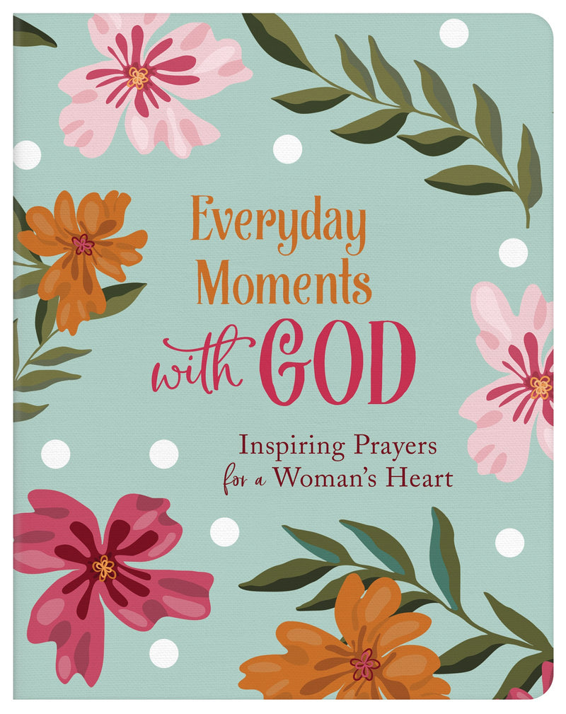 Everyday Moments With God