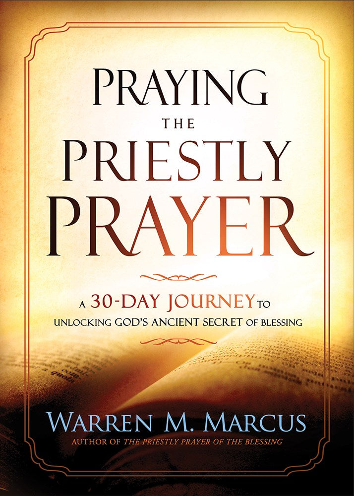 Praying The Priestly Prayer