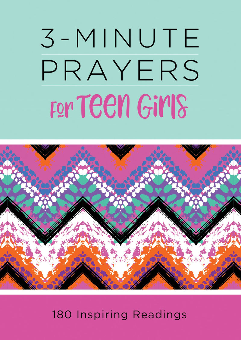 3-Minute Prayers For Teen Girls