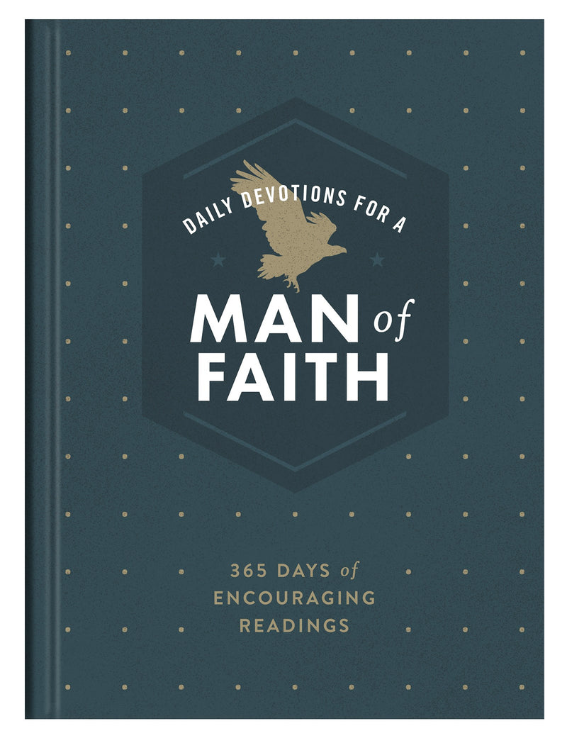 Daily Devotions For A Man Of Faith