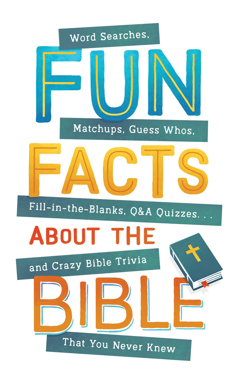 Fun Facts About The Bible