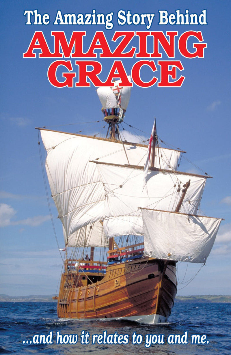 Tract-The Amazing Story Behind "Amazing Grace" (Pack Of 25)