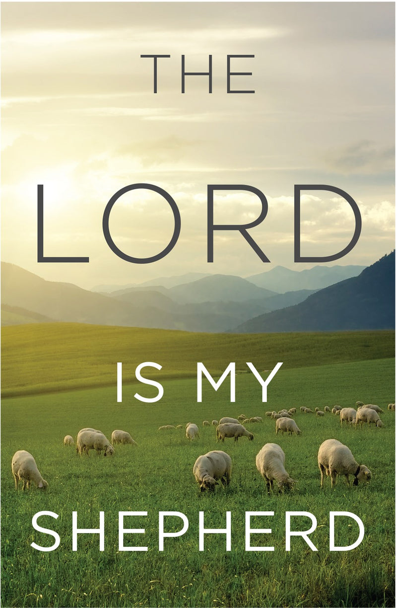 Tract-The Lord Is My Shepherd (KJV) (Redesign) (Pack Of 25)