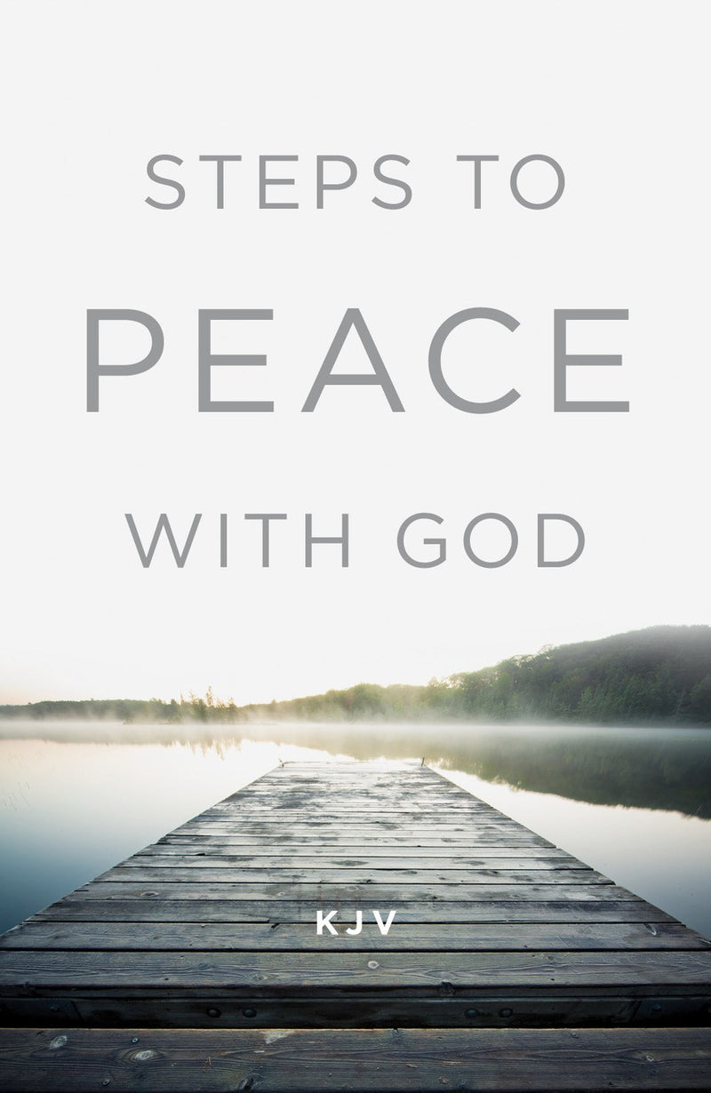 Tract-Steps To Peace With God (KJV) (Pack Of 25)