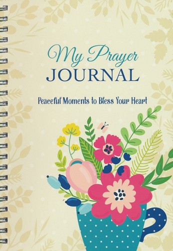 My Prayer Journal: Peaceful Moments To Bless Your Heart