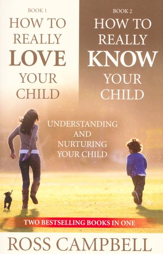 How To Really Love Your Child / How To R