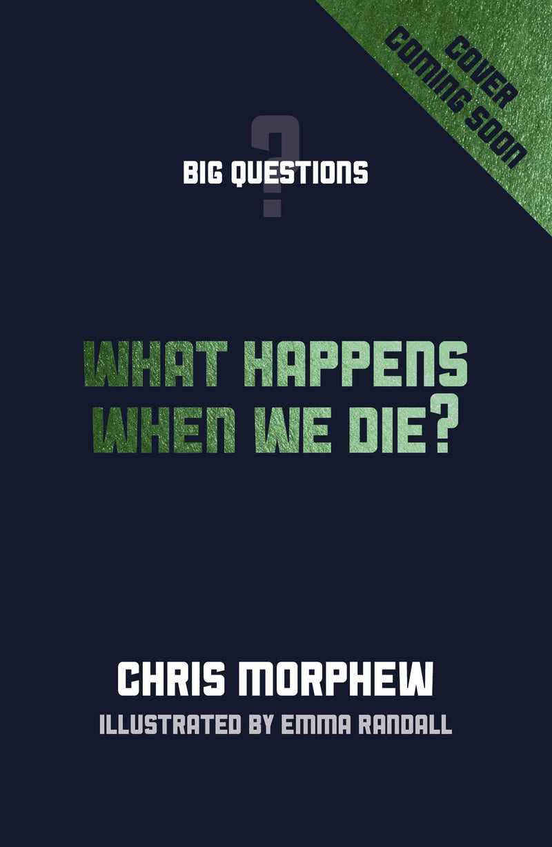 What Happens When We Die?