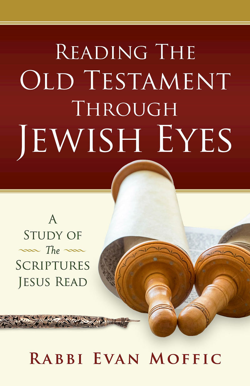 Reading The Old Testament Through Jewish Eyes