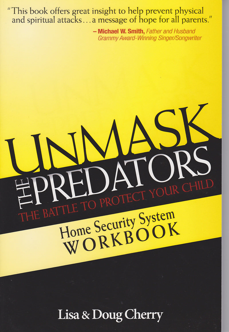 UnMask The Predators Home Security System Workbook